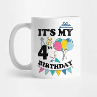 Kids It's My 4th Birthday Celebrating four years Mug